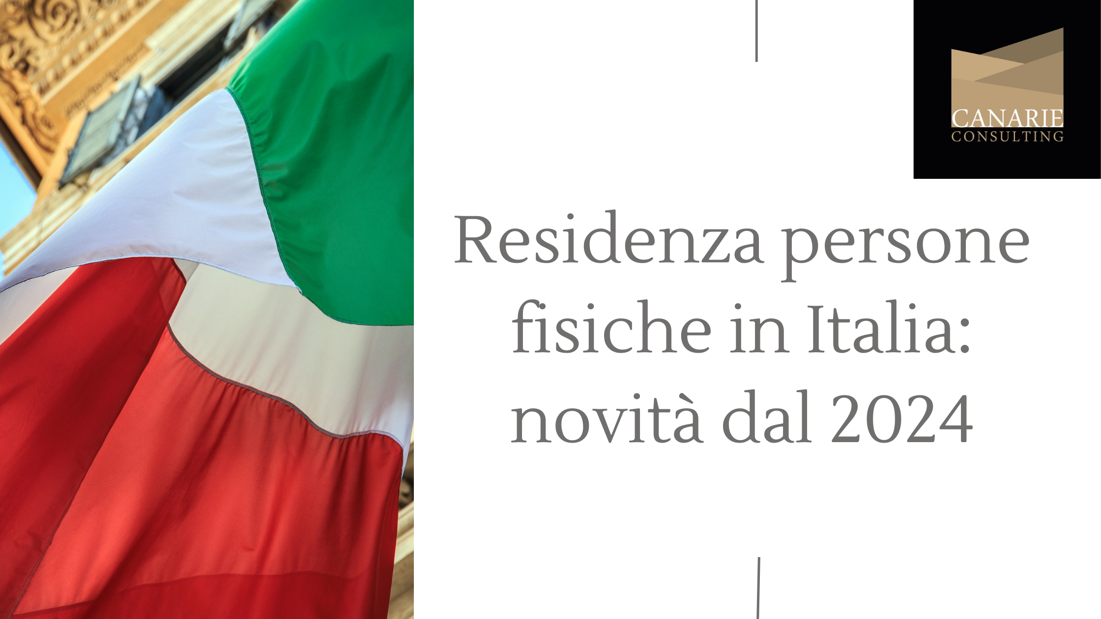 Residenza Fiscale In Italia: Novità Persone Fisiche | CANARIE CONSULTING